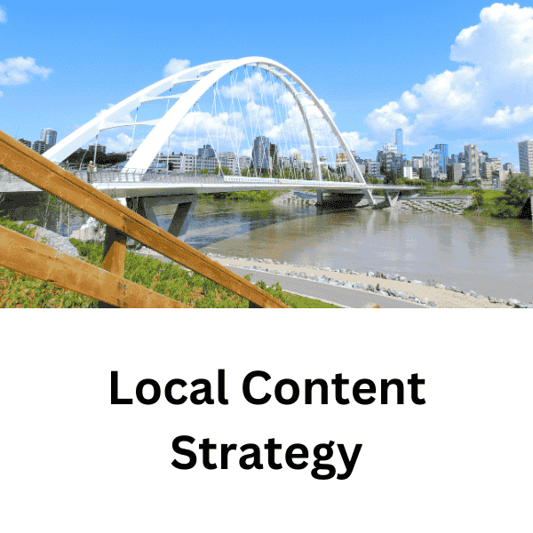 Local Content Strategy for Edmonton SEO